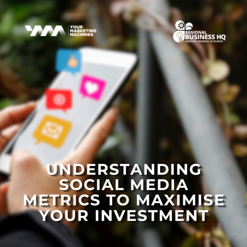 Understanding social media metrics to maximise your investment